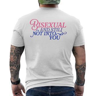 Bisexual Bisexual And Still Not Into You Men's T-shirt Back Print - Monsterry DE