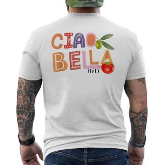 Ciao Bella Saying Italy Garden For Italian Foods Lover Men's T-shirt Back Print - Thegiftio UK