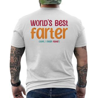 Dad Joke World's Best Farter I Mean Father Fathers Day Men's T-shirt Back Print - Seseable