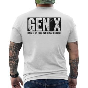 Gen X Raised On Hose Water & Neglect Generation X Men's T-shirt Back Print - Seseable