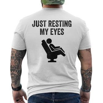 Just Resting My Eyes Recliner Dad Joke Father's Day Men's T-shirt Back Print - Seseable