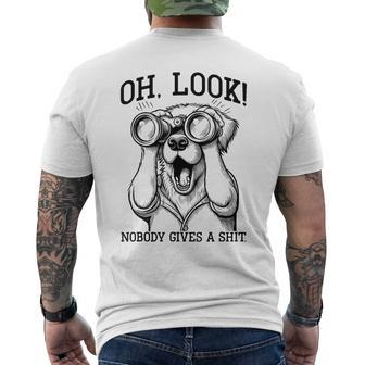 Oh Look Nobody Gives A ShT Adult Humor Offensive Men's T-shirt Back Print - Thegiftio UK