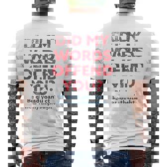 Political Opinion Or Debate Are You Offended For Men Mens Back Print T-shirt - Thegiftio