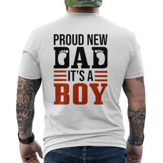 Proud New Dad It's A Boy For Men Cool New Father Mens Back Print T-shirt | Mazezy