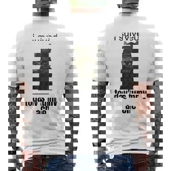I Survived Today's Tummy Ache Men's T-shirt Back Print - Seseable