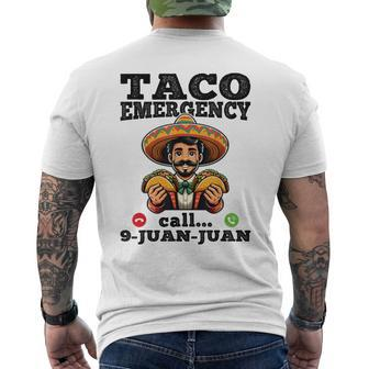 Taco Emergency Call 9 Juan Juan For Cinco De Mayo Men's T-shirt Back Print - Monsterry AU