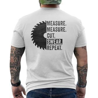 Woodworking Dad Measure Cut Swear Handyman Father's Day Mens Back Print T-shirt | Mazezy