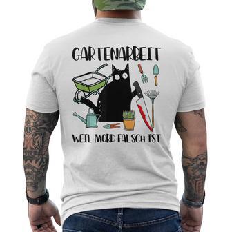 Gartenarbeit Weil Mord Falsch Ist Gardener Cat Gray S T-Shirt mit Rückendruck - Geschenkecke