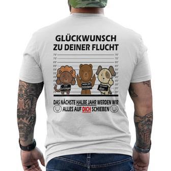 Glückwunsch Zu Deiner Flucht Neuen Job Colleagues Farewell T-Shirt mit Rückendruck - Seseable