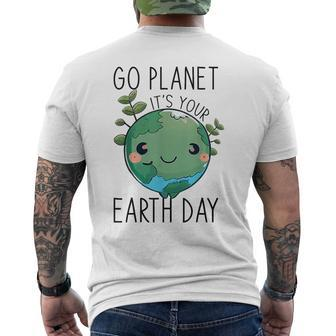 Go Planet It's Your Earth Day 2024 54Th Anniversary Planet Men's T-shirt Back Print - Monsterry AU
