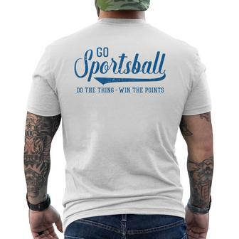 Go Sportsball Do The Thing Win The Points Sports Mens Back Print T-shirt - Thegiftio UK