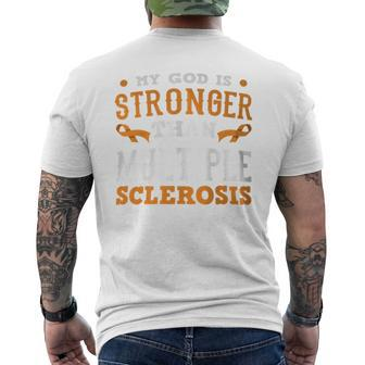My God Is Stronger Than Multiple Sclerosis Faith Ms Warrior Men's T-shirt Back Print - Monsterry