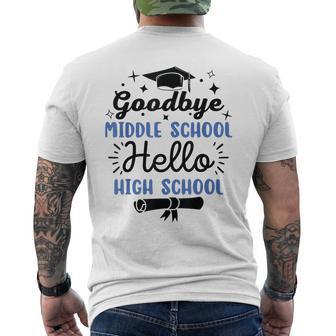 Goodbye Middle School Hello High School Graduation Men's T-shirt Back Print - Monsterry AU