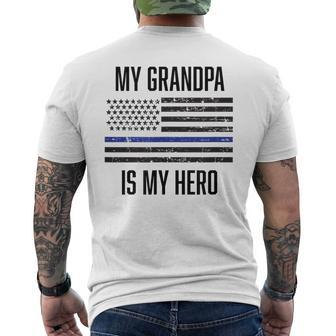 My Grandpa Is My Hero Thin Blue Line Cop Police Men's T-shirt Back Print - Monsterry UK