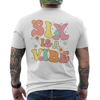 Groovy 6Th Birthday Six Is A Vibe 6 Year Old Girls Boys Kid Men's T-shirt Back Print - Monsterry