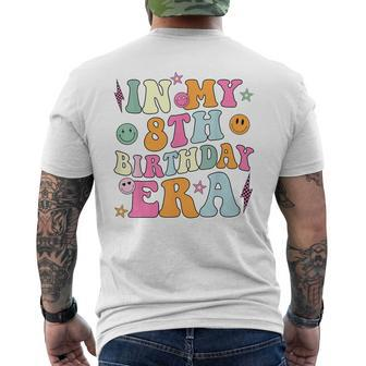 Groovy In My 8Th Birthday Era Eight 8 Years Old Birthday Men's T-shirt Back Print - Seseable