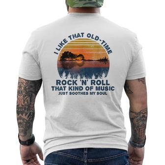 Guitar I Like That Old-Time Rock And Roll Soothes My Soul Men's T-shirt Back Print - Monsterry