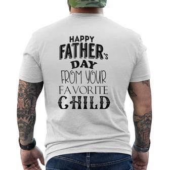Happy Father's Day From Your Favorite Child Mens Back Print T-shirt | Mazezy