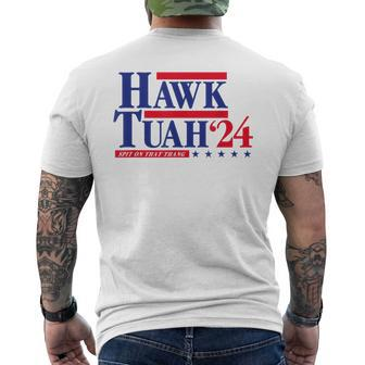 Hawk Tuah 24 Spit On That Thang Election President Light Men's T-shirt Back Print - Monsterry UK