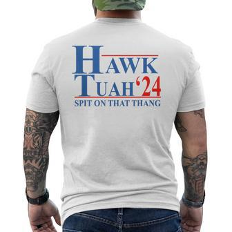 Hawk Tuah Hawk Tuah Spit On That Thang Men's T-shirt Back Print - Monsterry DE
