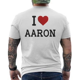 I Heart Aaron I Love Aaron For Aaron Men's T-shirt Back Print - Seseable
