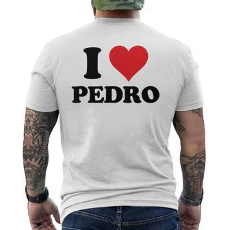 I Heart Pedro First Name I Love Personalized Stuff Men's T-shirt Back Print - Seseable