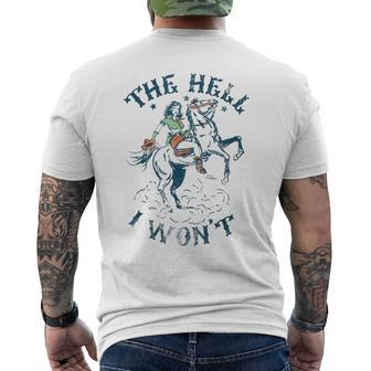 The Hell I Won't Badass Vintage Western Rodeo Cowgirl Men's T-shirt Back Print - Seseable