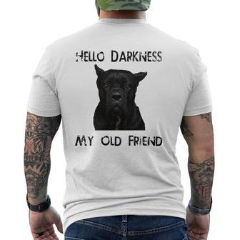 Hello Darkness My Old Friend Cane Corso Dad Mens Back Print T-shirt | Mazezy