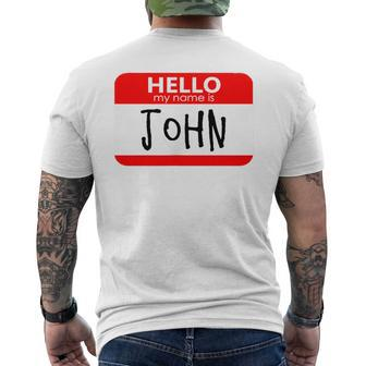 Hello My Name Is John Men's T-shirt Back Print - Seseable