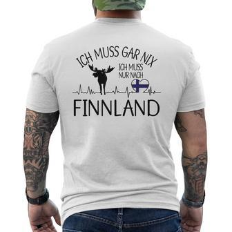 Ich Muss Gar Nix Ich Muss Nur Nach Finland Gray S T-Shirt mit Rückendruck - Seseable