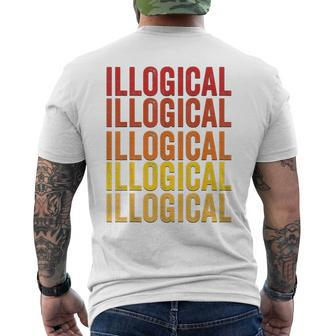 Illogical Definition Illogical Men's T-shirt Back Print - Monsterry CA