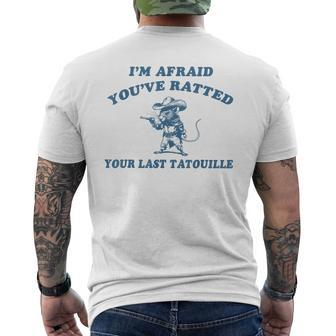 I'm Afraid You've Ratted Your Last Tatouille Mouse Cowboy Men's T-shirt Back Print - Monsterry