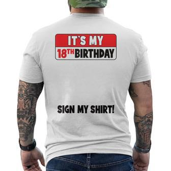 It's My 18Th Birthday 18 Years Old Birthday Party Sign My Men's T-shirt Back Print | Mazezy DE