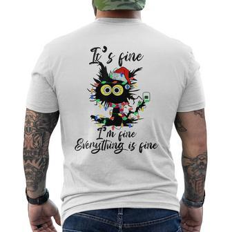 It's Fine I'm Fine Everything Is Fine Cat Christmas Men's T-shirt Back Print | Mazezy