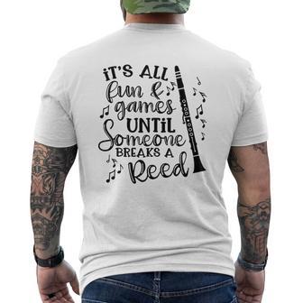 Its All Fun Games Someone Breaks A Reed Clarinet Band Mens Back Print T-shirt - Thegiftio UK