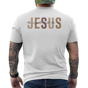 Jesus The Way Truth Life Bible Verse Christian Men's T-shirt Back Print - Seseable