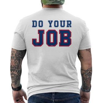 Do Your Job Men's T-shirt Back Print - Monsterry