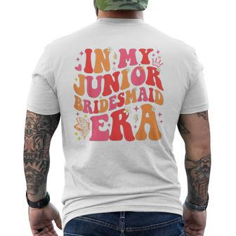 In My Junior Bridesmaid Era Men's T-shirt Back Print - Seseable