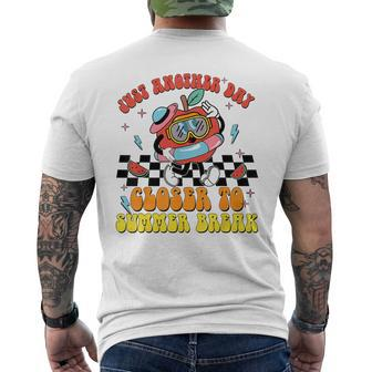 Just Another Day Closer To Summer Break Last Day Of School Men's T-shirt Back Print - Seseable