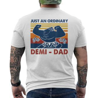 Just An Ordinary Demidad You're Welcome Father's Day Men's T-shirt Back Print - Monsterry DE