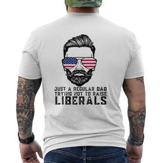 Just A Proud Dad That Didn't Raise Liberals Father's Day Dad Mens Back Print T-shirt | Mazezy