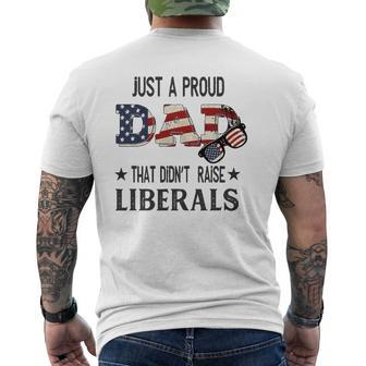 Just A Proud Dad That Didn't Raise Liberals Us Flag Vintage Mens Back Print T-shirt | Mazezy CA