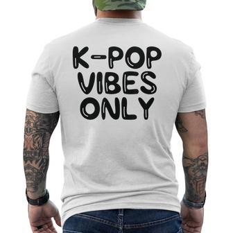 K-Pop Vibes Only Kpop Love Korean Merchandise Men's T-shirt Back Print - Monsterry