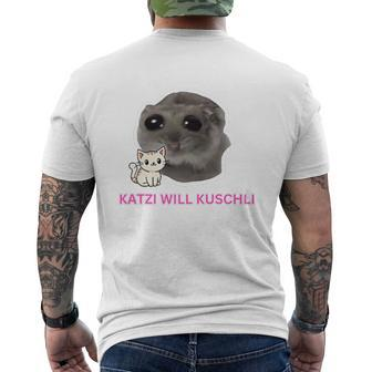 Katzi Will Kuschli Sad Hamster Meme T-Shirt mit Rückendruck - Seseable