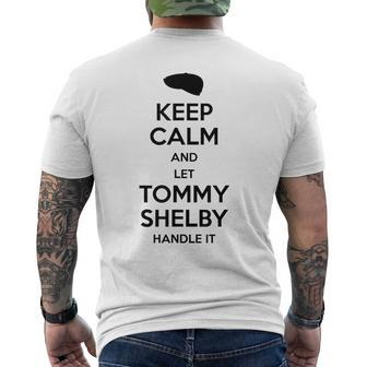 Keep Calm And Let Tommy Shelby Handle It Black Print Men's T-shirt Back Print - Monsterry UK