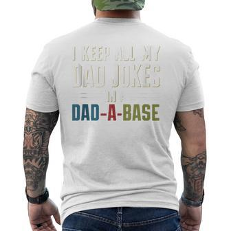 I Keep All My Dad Jokes In A Dad-A-Base Humor Father's Day Men's T-shirt Back Print - Thegiftio UK