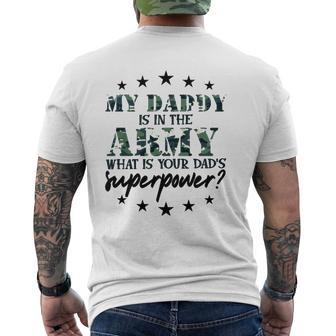 Kids My Daddy Is In The Army Super Power Military Child Camo Army Mens Back Print T-shirt | Mazezy CA