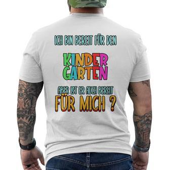 Kinder Ich Bin Ready Für Den Kindergarten Aber Ist Er Auch Bereit I T-Shirt mit Rückendruck - Seseable