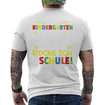Kindergarten Abschied Jetzt Rocke Ich Die Schule Kindergarten Farewell T-Shirt mit Rückendruck - Seseable