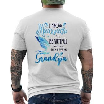 I Know Heaven Is A Beautiful Because They Have My Grandpa Beautiful Blue Butterflies Mens Back Print T-shirt | Mazezy